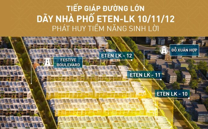 Lợi thế khi sở hữu dãy nhà phố ETEN LK10, LK11, LK12 tại khu phố Soho