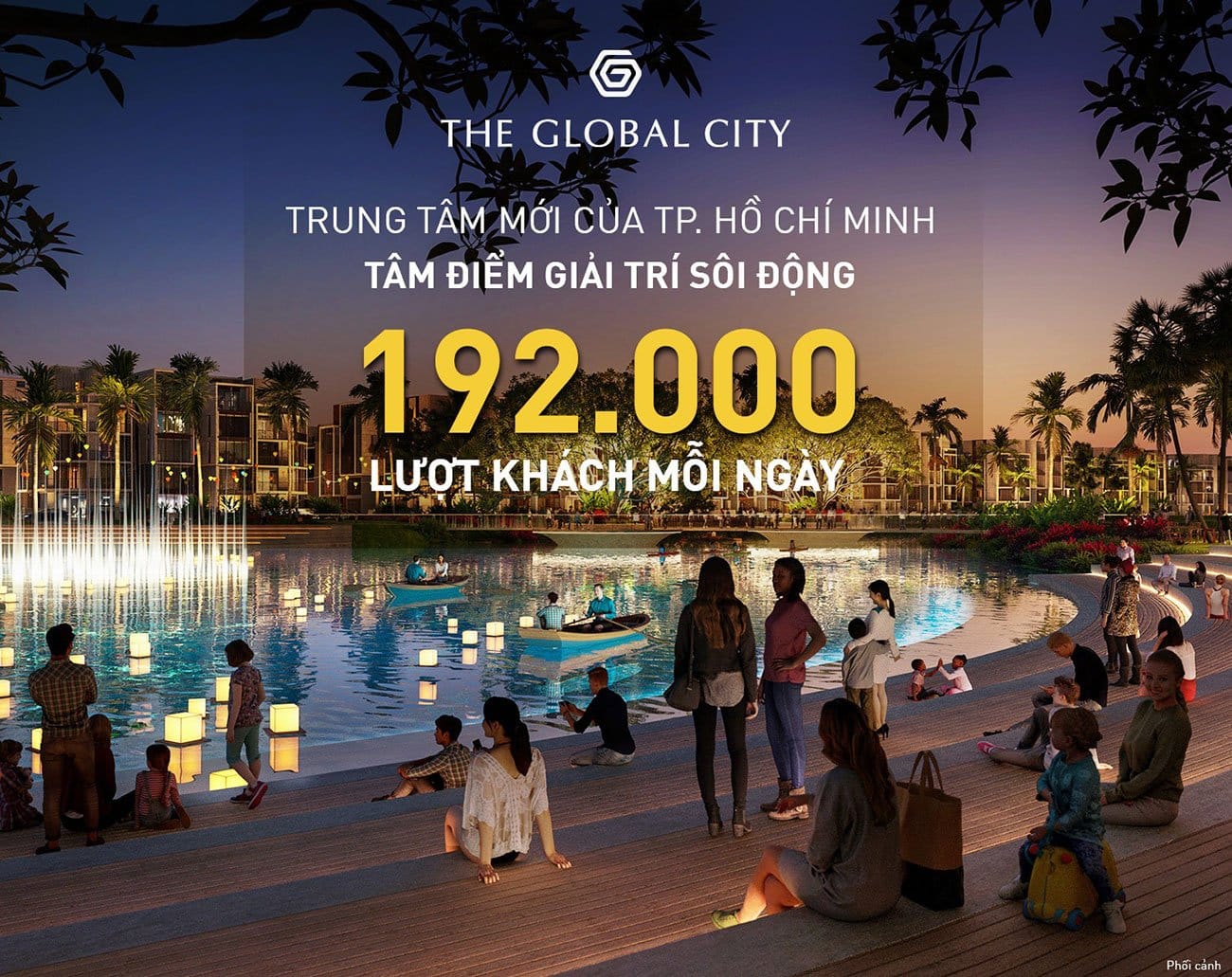 Đâu là lợi thế để The Global City đón tiếp 192.000 lượt khách mỗi ngày